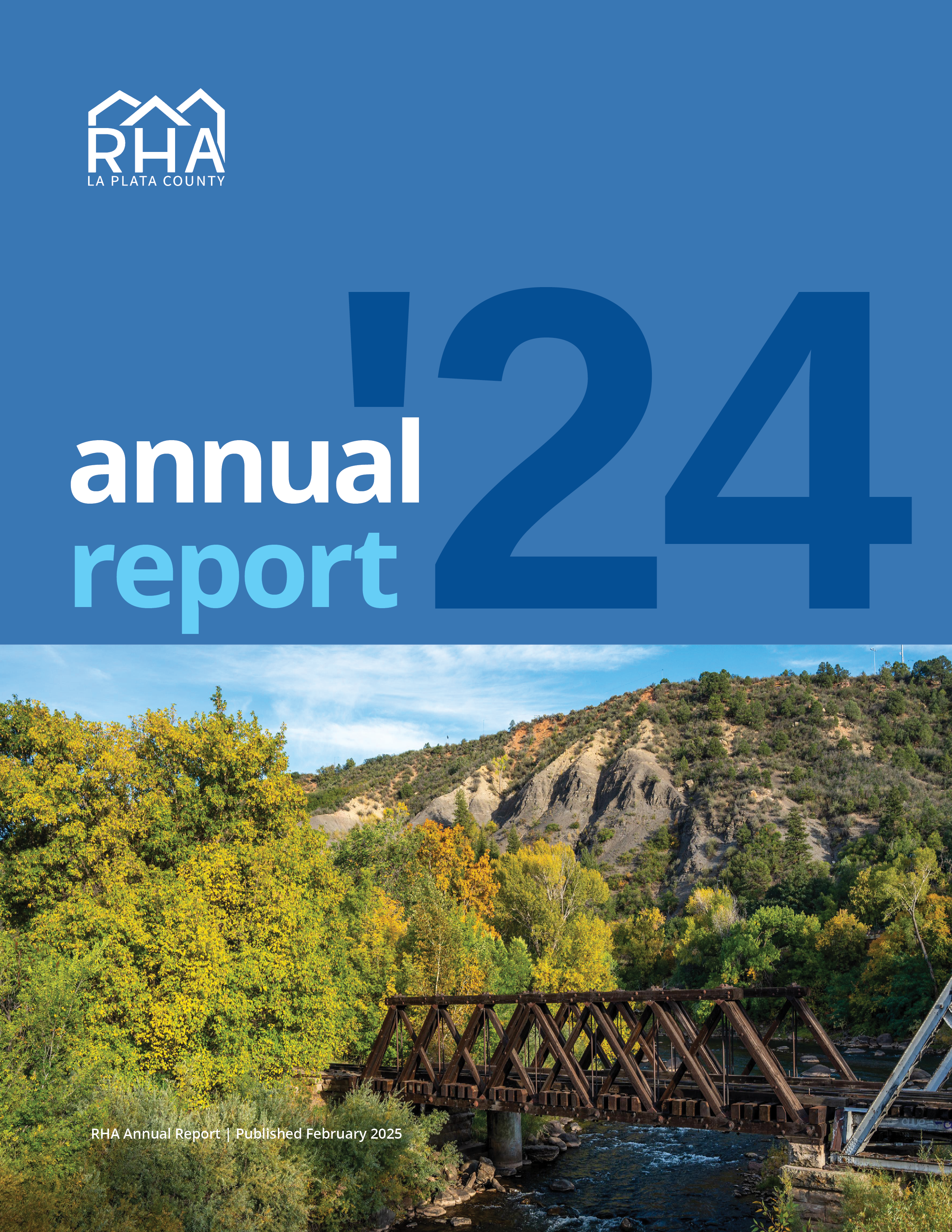 Image of bridge over river that features text. Text reads "RHA La Plata County, Annual Report '24"